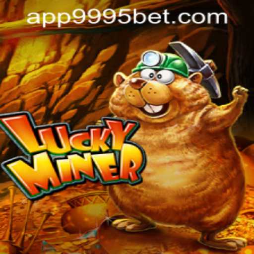 An In-depth Exploration of LuckyMiner and 9995bet PH Login