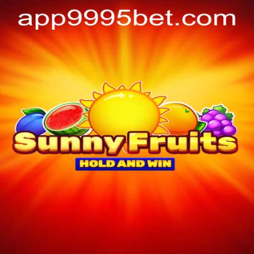 Exploring the World of SunnyFruits and 9995bet PH Login