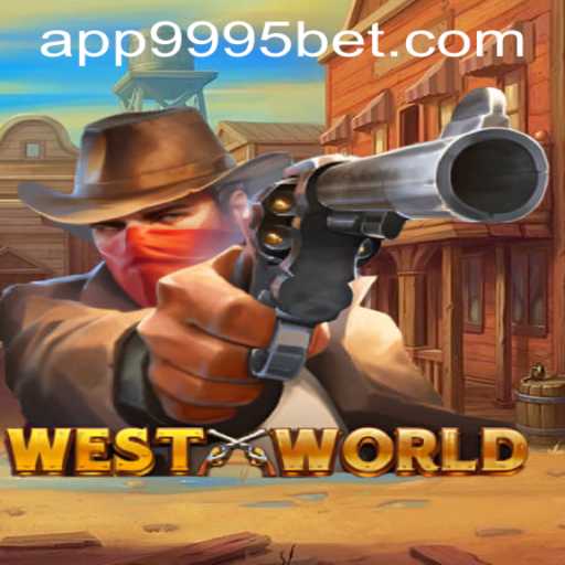 Discovering WestWorld: The Game and Navigating 9995bet PH Login